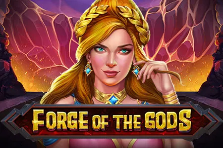Forge of the Gods